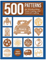 1224 500 Patterns for Woodworking, Laser Cutting, and General Crafting: Full-Size Plans