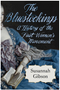 Bluestockings, The : A History of the First Women's Movement
