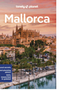 Lonely Planet Mallorca 6 (Travel Guide) (6TH ed.)