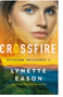 Crossfire (Extreme Measures #2)