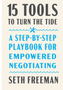 15 Tools to Turn the Tide: A Step-By-Step Playbook for Empowered Negotiating