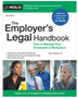 Employer's Legal Handbook, The: How to Manage Your Employees & Workplace (16TH ed.)