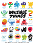 Invisible Things