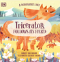Dinosaur's Day, A: Triceratops Follows Its Herd (A Dinosaur's Day)