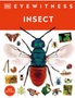 Eyewitness Insect (DK Eyewitness)