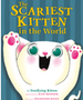 Scariest Kitten in the World, The