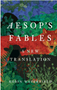 1024 Aesop's Fables: A New Translation