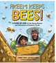 0225     Akeem Keeps Bees!   Ages 8-10