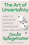 0425     Art of Uncertainty, The: How to Navigate Chance, Ignorance, Risk and Luck