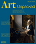 Art Unpacked: 50 Works of Art: Uncovered, Explored, Explained
