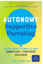 Autonomy-Supportive Parenting