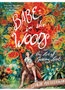 0924    Babe in the Woods: Or, the Art of Getting Lost