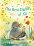 Best Daddy of All, The    Ages 4-8