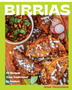 Birrias: 65 Recipes from Traditional to Modern