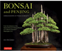 Bonsai and Penjing: Ambassadors of Peace & Beauty