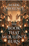 Book That Wouldn't Burn, The (The Library Trilogy #1)