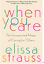 0424 When You Care: The Unexpected Magic of Caring for Others