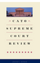 1123 Cato Supreme Court Review 2022-2023 (22ND ed.)