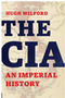 CIA, The: An Imperial History