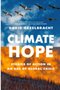 Climate Hope: Stories of Action in an Age of Global Crisis