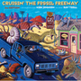 Cruisin' the Fossil Freeway (2ND ed.)