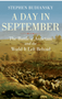 Day in September, A: The Battle of Antietam and the World It Left Behind -