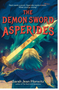 Demon Sword Asperides, The