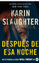 After That Night \ Después de ESA Noche (Spanish Edition)