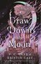 Draw Down the Moon (Moonstruck #1)