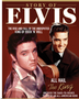 Story of Elvis: The Rise and Fall of the Undisputed King of Rock 'n' Roll