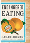 1023 Endangered Eating: America's Vanishing Foods