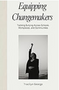 Equipping Changemakers: Tackling Bullying Across Schools, Workplaces, and Communities