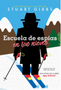 Escuela de Espías En Las Nieves (Spy Ski School) (Spy School)    Ages 8-12