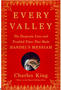 1124   Every Valley: The Desperate Lives and Troubled Times That Made Handel's Messiah