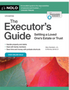 Executor's Guide, The: Settling a Loved One's Estate or Trust (10TH ed.)