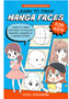 Learn to Draw Manga Faces for Kids Book #3