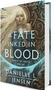 0724 Fate Inked in Blood, A: Book One of the Saga of the Unfated (Saga of the Unfated)