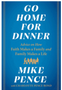 1123 Go Home for Dinner: Advice on How Faith Makes a Family and Family Makes a Life