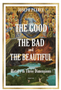 1123    Good, the Bad, and the Beautiful, The