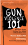 0525    Gun Violence 101: A Graphic Guide to How Gun Safety Policies Save Lives