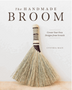 Handmade Broom, The