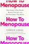 How to Menopause