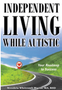 0524    Independent Living While Autistic     (2ND ed.)