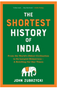 Shortest History of India, The