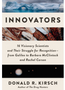 1123 Innovators: 16 Visionary Scientists and Their Struggle for Recognition