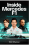 Inside Mercedes F1: Life in the Fast Lane