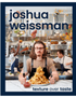 Joshua Weissman: Texture Over Taste