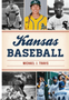 Kansas Baseball