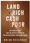 Land Rich, Cash Poor
