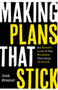 0924    Making Plans That Stick: An Honest Look at the Mindsets That Keep Us Stuck